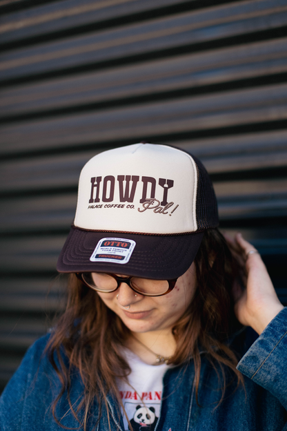 HOWDY PAL TRUCKER HAT